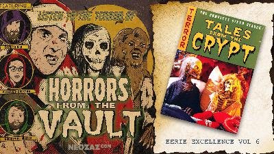 Horrors from the Vault – Eerie Excellence Volume 6