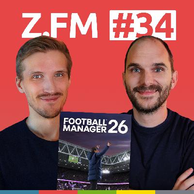 #34 FM26: Die große Bestandsaufnahme – mit Badeschlappen & Rocknrolla #34 FM26: Die große Bestandsaufnahme – mit Badeschlappen & Rocknrolla