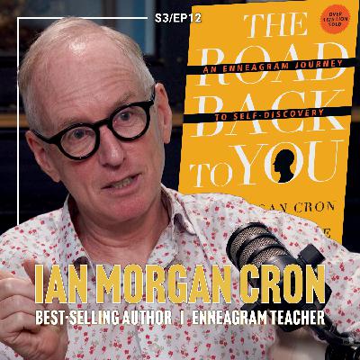 Why You Keep Repeating the Same Mistakes | Ian Morgan Cron (S3/EP12)
