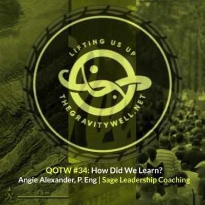 How Did We Learn?