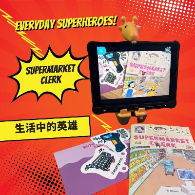 Ep215｜【生活中的英雄1】Everyday Superheroes - Supermarket Clerks 超市店員