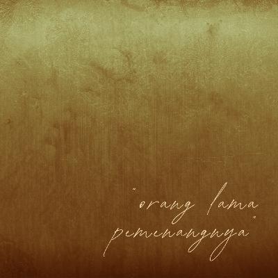 "orang lama pemenangnya" "orang lama pemenangnya"