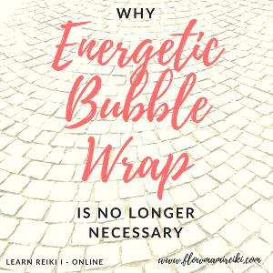 Why Energetic Bubble Wrap is no longer necessary