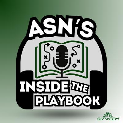 S1 Ep8: ASN'S INSIDE THE PLAYBOOK EPISODE 8