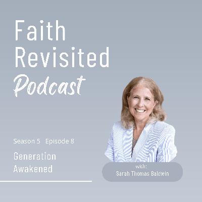 S5:Ep8 Revival at Asbury: A Generation Awakened with Rev Dr Sarah Thomas Baldwin