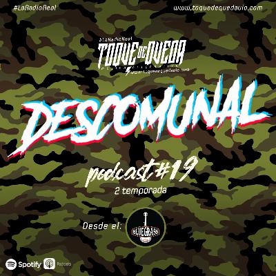 Toque de Queda Podcast #19