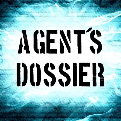 Agent's Dossier Mission Debrief Agent's Dossier Mission Debrief