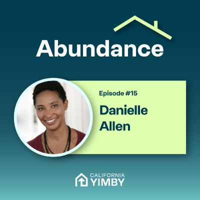 #15 - Danielle Allen on Power-Sharing Liberalism #15 - Danielle Allen on Power-Sharing Liberalism