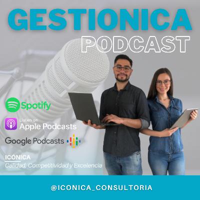 EP.04|¿Cómo gestionar la información documentada en una organización?