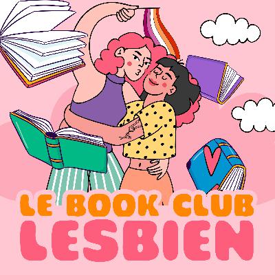🎙️ Ep01 – Le Book Club Lesbien