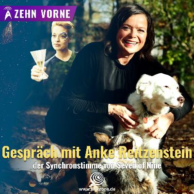 Die Stimme von 7 of 9: Ein Gespräch mit Anke Reitzenstein Die Stimme von 7 of 9: Ein Gespräch mit Anke Reitzenstein