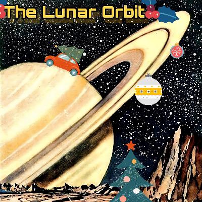 A Lunar Orbit Christmas 2024!