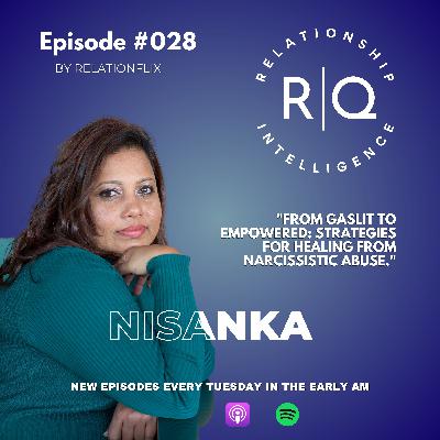 Understanding and Dispelling Myths about Narcissism: Healing from Narcissistic Abuse w/ Nisanka