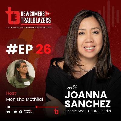 With Joanna Sanchez - Total Rewards, People and Culture Leader, Filipino Immigrant in Canada