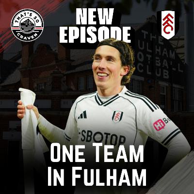 One Team In Fulham One Team In Fulham