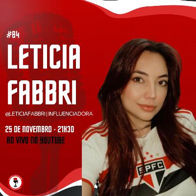 LETICIA FABBRI - INFLUENCIADORA E TORCEDORA