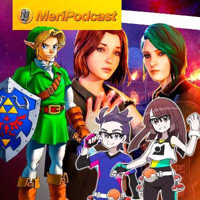MeriPodcast 19x25: Zelda Ocarina of Time Remake, análisis Pokémon Champions y nuevos juegos de ESDLA
