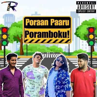 S10E04 Poraan Paaru Poramboku! Feat. Sabaree, Sathish, Vaishu & Chriznill