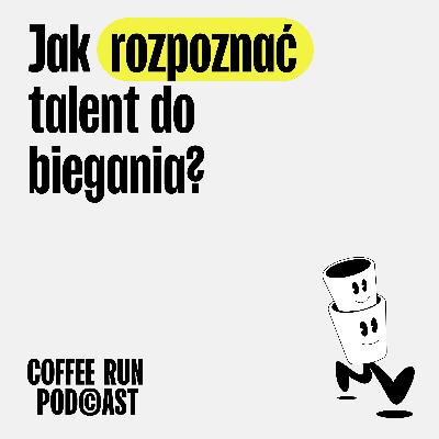 Jak rozpoznać talent do biegania?