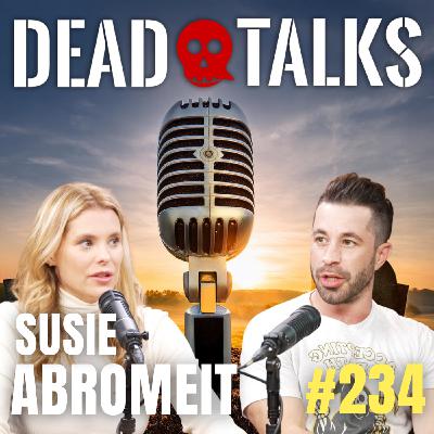 When the Dead Speak: Faith, Energy & What It Means to Be Alive — with Susie Abromeit (#234)