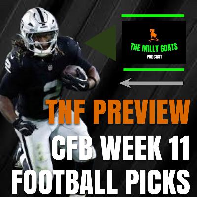 CFP Rankings, NFL Trades, Raiders + Broncos TNF Preview, & CFB Week 11 Upset Alert