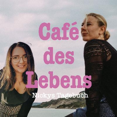 Re-Opening im Café des Lebens mit Nicky - Nickys Tagebuch (1)
