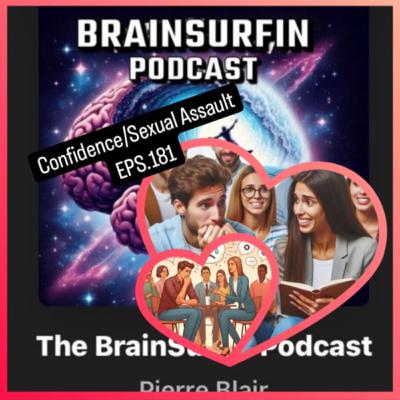 Confidence/Sexual Assault&Kid Murderers w/Ben Eps.181
