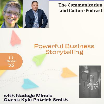 Episode 53 - Powerful Business Storytelling