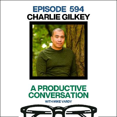 Charlie Gilkey Talks About Finishing What Matters