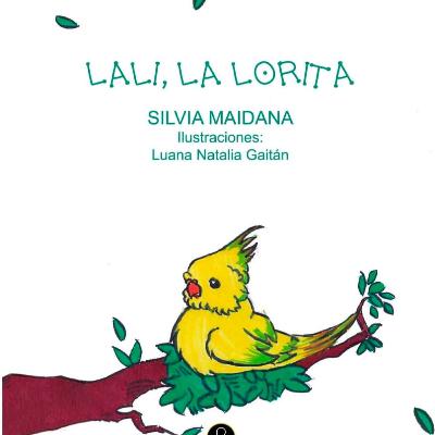 Lali, La Lorita Lali, La Lorita