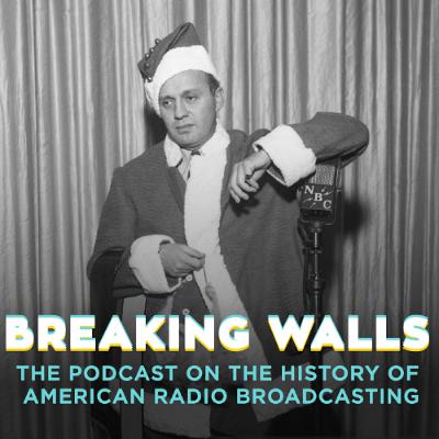 BW - EP110: Christmas Week 1948—The CBS Talent Raids [Rewind]