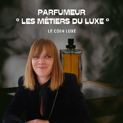 Les métiers du luxe : Parfumeuse indépendante, l’art d’Amélie Bourgeois