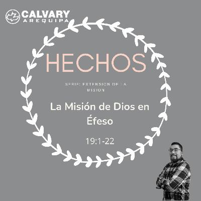 La Misión de Dios en Éfeso.
