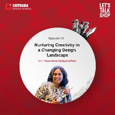 Nurturing Creativity in a Changing Design Landscape