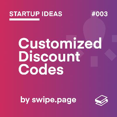 Customized Discount Codes