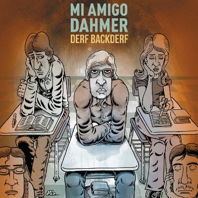 Mi amigo Dahmer