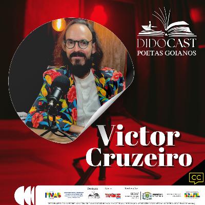 Victor Cruzeiro no Didocast - Poetas Goianos
