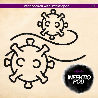 121: Windpocken with Infektiopod