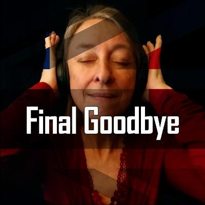 Final Goodbye