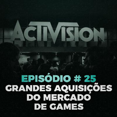 GG.Cast #25: Grandes aquisições nos mercado de games! Quem comprou quem? GG.Cast #25: Grandes aquisições nos mercado de games! Quem comprou quem?