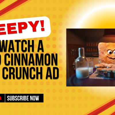 Cinnamon Toast Crunch's cannibal campaign: Creative genius or breakfast turn-off?