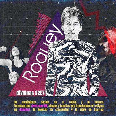 Resiliencia, comunidad y VIHda con Roquey