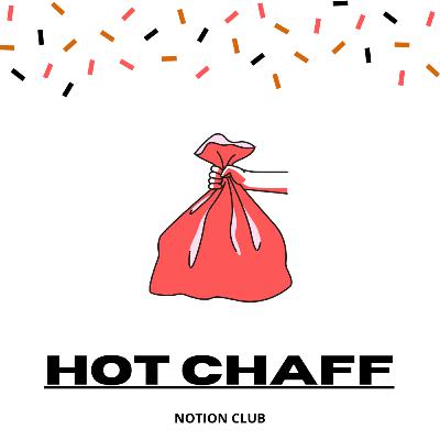 Hot Chaff Hot Chaff