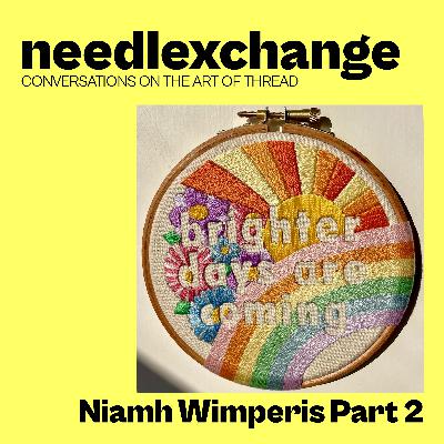 Niamh Wimperis - Arts & Crafts & Business Part 2 [NX093]