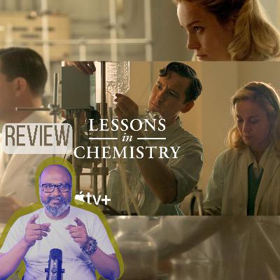 Limited TV Series 'Lessons in Chemistry' | Review |#appletvplus #appletv #brielarson #tvseriesreview Limited TV Series 'Lessons in Chemistry' | Review |#appletvplus #appletv #brielarson #tvseriesreview