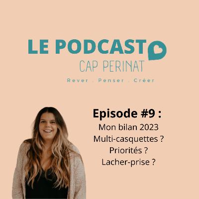 Episode 9: Mon bilan 2023
