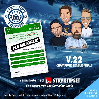 Stryktipset v.22 - Champions League Final