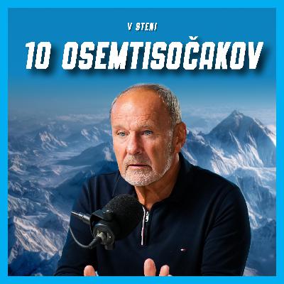 #63 - Viki Grošelj: Deset osemtisočakov, 33 odprav in življenje z gorami #63 - Viki Grošelj: Deset osemtisočakov, 33 odprav in življenje z gorami