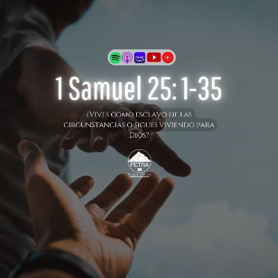 1 Samuel 25: 1-35