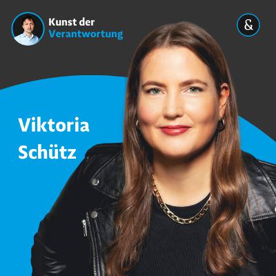 Viktoria Schütz - Verantwortung tragen – zwischen Pflicht, Krise und Kreativität Viktoria Schütz - Verantwortung tragen – zwischen Pflicht, Krise und Kreativität